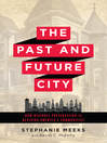 Cover image for The Past and Future City